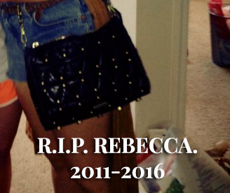 RIP REBECCA